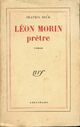  Achetez le livre d'occasion Léon Morin, prêtre de Beatrix Beck Leon sur Livrenpoche.com 