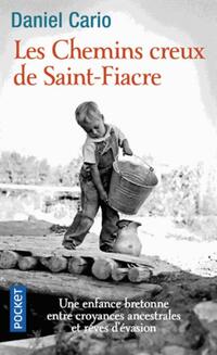  Achetez le livre d'occasion Les Chemins creux de Saint Fiacre de Daniel Cario sur Livrenpoche.com 