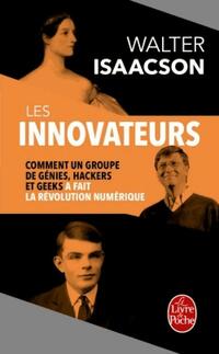  Achetez le livre d'occasion Les Innovateurs de Walter Isaacson sur Livrenpoche.com 