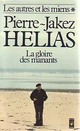  Achetez le livre d'occasion Les autres et les miens Tome I : La gloire des manants de Pierre-Jakez Hélias sur Livrenpoche.com 