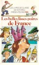  Achetez le livre d'occasion Les belles lisses poires de France de Pef sur Livrenpoche.com 