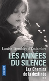  Achetez le livre d'occasion Les chemins de la destinée Tome II : Les années du silence sur Livrenpoche.com 