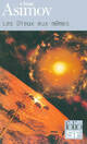  Achetez le livre d'occasion Les dieux eux-mêmes de Isaac Asimov sur Livrenpoche.com 