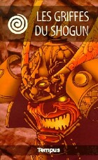  Achetez le livre d'occasion Les griffes du Shogun sur Livrenpoche.com 