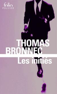  Achetez le livre d'occasion Les initiés de Thomas Bronnec sur Livrenpoche.com 