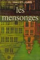  Achetez le livre d'occasion Les mensonges de Françoise Mallet-Joris sur Livrenpoche.com 