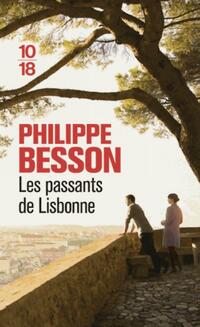  Achetez le livre d'occasion Les passants de Lisbonne de Philippe Besson sur Livrenpoche.com 