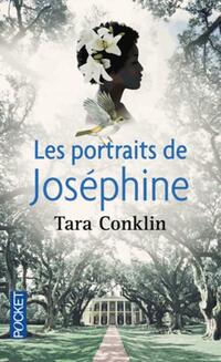  Achetez le livre d'occasion Les portraits de Joséphine de Tara Conklin sur Livrenpoche.com 