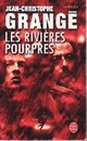  Achetez le livre d'occasion Les rivières pourpres de Jean-Christophe Grangé sur Livrenpoche.com 