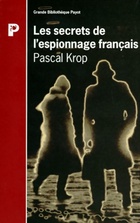  Achetez le livre d'occasion Les secrets de l'espionnage français sur Livrenpoche.com 