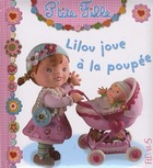  Achetez le livre d'occasion Lilou joue à la poupée sur Livrenpoche.com 