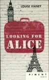  Achetez le livre d'occasion Looking for Alice sur Livrenpoche.com 