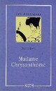  Achetez le livre d'occasion Madame Chrysanthème de Pierre Loti sur Livrenpoche.com 