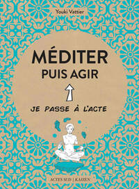  Achetez le livre d'occasion Méditer puis agir de Vattier sur Livrenpoche.com 