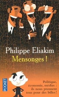  Achetez le livre d'occasion Mensonges ! de Philippe Eliakim sur Livrenpoche.com 