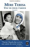  Achetez le livre d'occasion Mère Teresa : une vie pour l'amour (1910-1997) sur Livrenpoche.com 