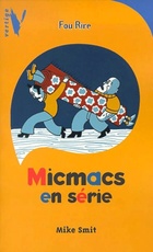  Achetez le livre d'occasion Micmacs en série sur Livrenpoche.com 