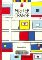  Achetez le livre d'occasion Mister orange sur Livrenpoche.com 