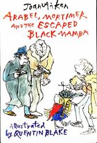  Achetez le livre d'occasion Mortimer arabel and the escaped black mamba sur Livrenpoche.com 
