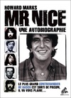  Achetez le livre d'occasion Mr Nice. Une autobiographie sur Livrenpoche.com 