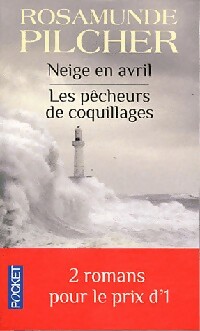  Achetez le livre d'occasion Neige en avril / Les pêcheurs de coquillages de Rosamunde Pilcher sur Livrenpoche.com 