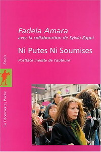  Achetez le livre d'occasion Ni Putes ni Soumises de Sylvia Amara sur Livrenpoche.com 