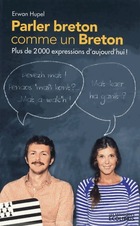  Achetez le livre d'occasion Parler breton comme un breton. Plus de 2000 expressions en brezhoneg ! sur Livrenpoche.com 