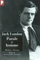  Achetez le livre d'occasion Parole d'homme de Jack London sur Livrenpoche.com 