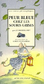  Achetez le livre d'occasion Peur bleue chez les souris grises sur Livrenpoche.com 