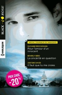  Achetez le livre d'occasion Pour l'amour d'un innocent / La sincérité en question / Il faut que tu me croies de Justine Brockmann sur Livrenpoche.com 