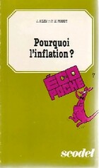  Achetez le livre d'occasion Pourquoi l'inflation ? sur Livrenpoche.com 