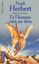  Achetez le livre d'occasion Prélude à Dune : Et l'homme créa un dieu de Frank Herbert sur Livrenpoche.com 