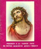  Achetez le livre d'occasion Prières à la Sainte face de Notre-Seigneur Jésus-Christ sur Livrenpoche.com 