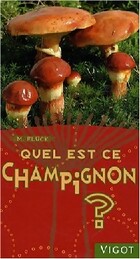  Achetez le livre d'occasion Quel est ce champignon ? sur Livrenpoche.com 
