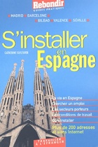  Achetez le livre d'occasion S'installer en Espagne sur Livrenpoche.com 