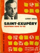  Achetez le livre d'occasion Saint-Exupéry, mystique sans la foi sur Livrenpoche.com 