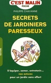  Achetez le livre d'occasion Secrets de jardiniers paresseux sur Livrenpoche.com 