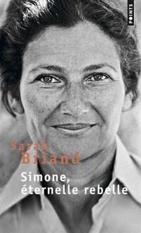  Achetez le livre d'occasion Simone, éternelle rebelle de Sarah Briand sur Livrenpoche.com 