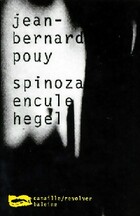  Achetez le livre d'occasion Spinoza encule Hegel sur Livrenpoche.com 