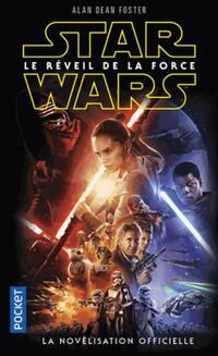  Achetez le livre d'occasion Star Wars Episode VII : Le Réveil de la Force de Alan Dean Foster sur Livrenpoche.com 