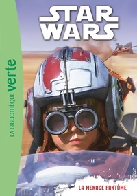  Achetez le livre d'occasion Star Wars Tome I : La menace fantôme de Lucasfilm sur Livrenpoche.com 