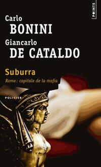  Achetez le livre d'occasion Suburra de Carlo Bonini sur Livrenpoche.com 