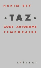  Achetez le livre d'occasion Taz : Zone autonome temporaire sur Livrenpoche.com 