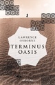  Achetez le livre d'occasion Terminus Oasis de Lawrence Osborne sur Livrenpoche.com 