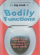  Achetez le livre d'occasion The Big Book of Bodily Functions sur Livrenpoche.com 