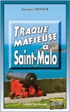  Achetez le livre d'occasion Traque mafieuse à Saint-Malo sur Livrenpoche.com 