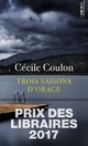  Achetez le livre d'occasion Trois saisons d'orage de Cécile Coulon sur Livrenpoche.com 