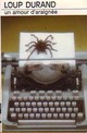  Achetez le livre d'occasion Un amour d'araignée de Loup Durand sur Livrenpoche.com 