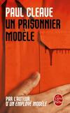  Achetez le livre d'occasion Un prisonnier modèle sur Livrenpoche.com 