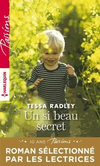  Achetez le livre d'occasion Un si beau secret de Tessa Radley sur Livrenpoche.com 